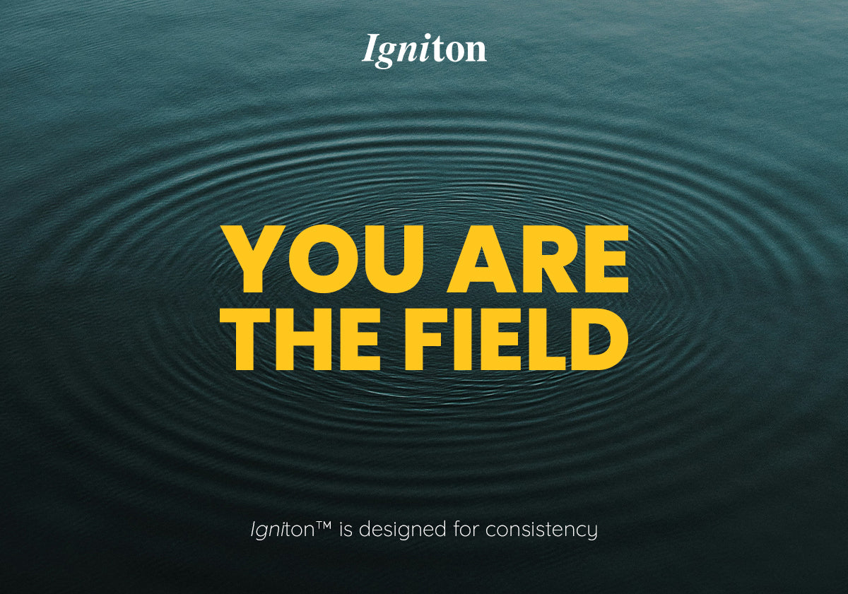 You Are the Field