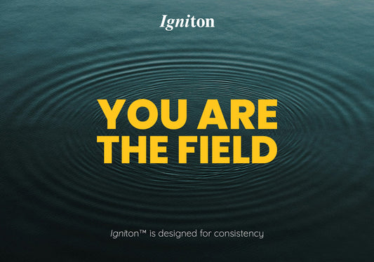 You Are the Field